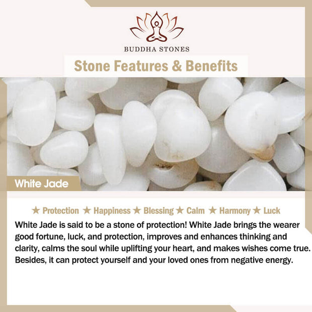 White Jade: Protection, Happiness, Blessing, Calm, Harmony and Luck