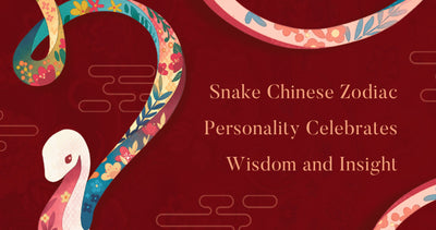 Snake Chinese Zodiac Personality Celebrates Wisdom and Insight