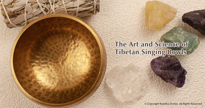 The Art and Science of Tibetan Singing Bowls