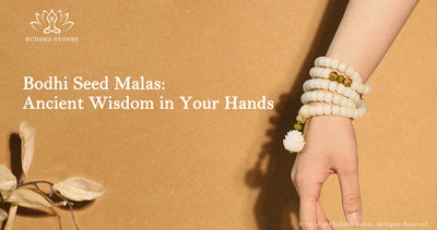 Bodhi Seed Malas: Ancient Wisdom in Your Hands
