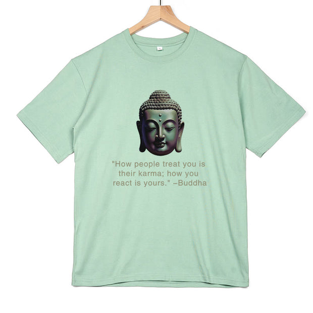 Buddha Stones How People Treat You Is Their Karma Buddha Tee T-shirt T-Shirts BS 27