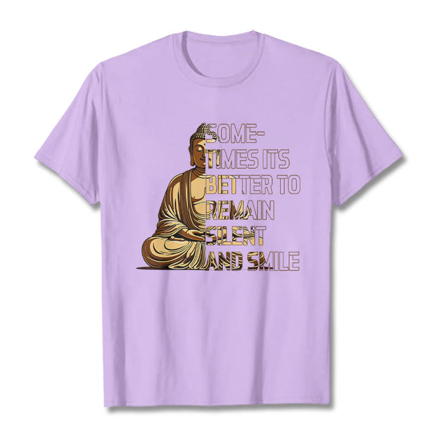 Buddha Stones Sometimes Its Better To Remain Silent And Smile Tee T-shirt T-Shirts BS Plum 2XL