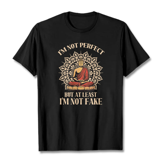 Buddha Stones I'm Not Perfect Tee T-shirt