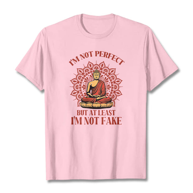 Buddha Stones I'm Not Perfect Tee T-shirt