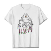 Buddha Stones BE HAPPY Laughing Buddha Tee T-shirt