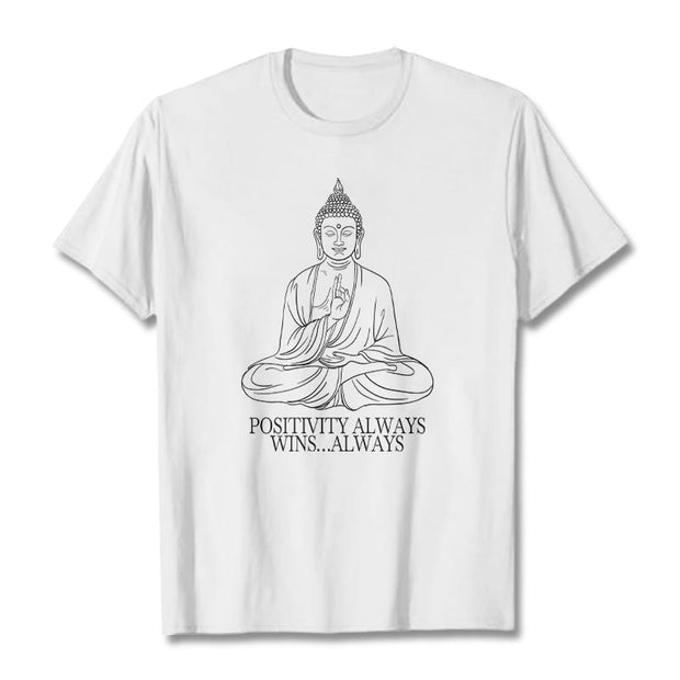 Buddha Stones Positivity Always Wins Tee T-shirt