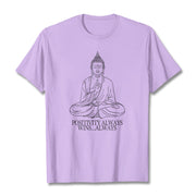 Buddha Stones Positivity Always Wins Tee T-shirt