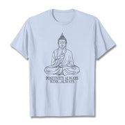 Buddha Stones Positivity Always Wins Tee T-shirt