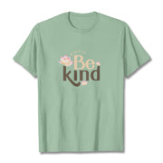 Buddha Stones Always Be Kind Tee T-shirt