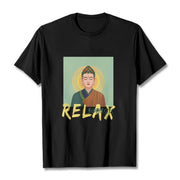 Buddha Stones Buddha Says Relax Buddha Tee T-shirt