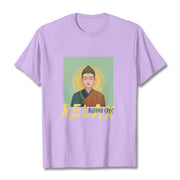 Buddha Stones Buddha Says Relax Buddha Tee T-shirt