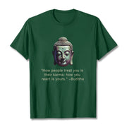 Buddha Stones How People Treat You Is Their Karma Buddha Tee T-shirt