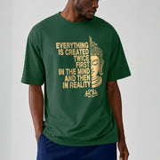 Buddha Stones Everything Is Created Twice Tee T-shirt