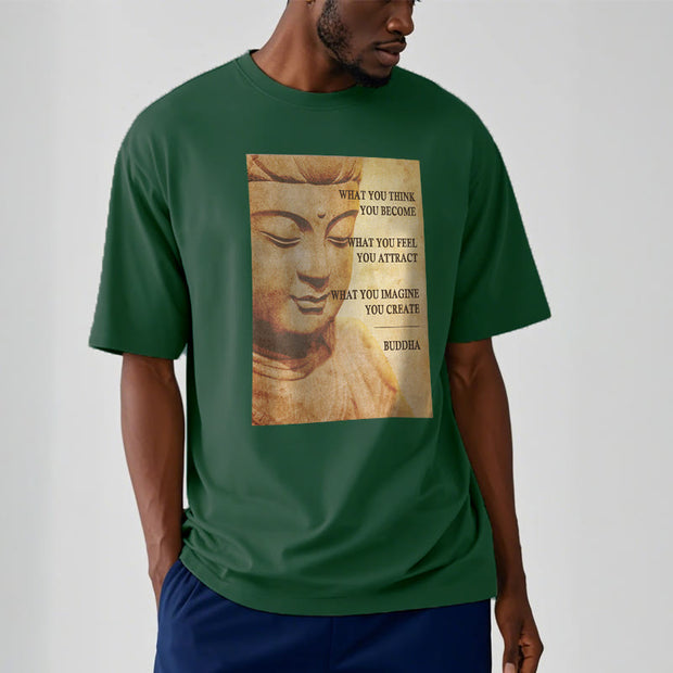 Buddha Stones What You Think You Become Tee T-shirt