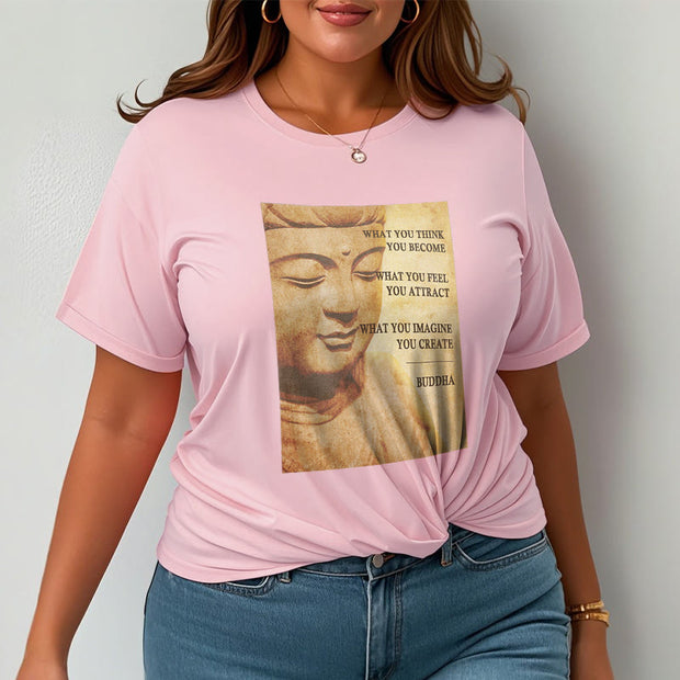 Buddha Stones What You Think You Become Tee T-shirt