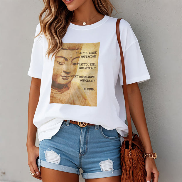 Buddha Stones What You Think You Become Tee T-shirt