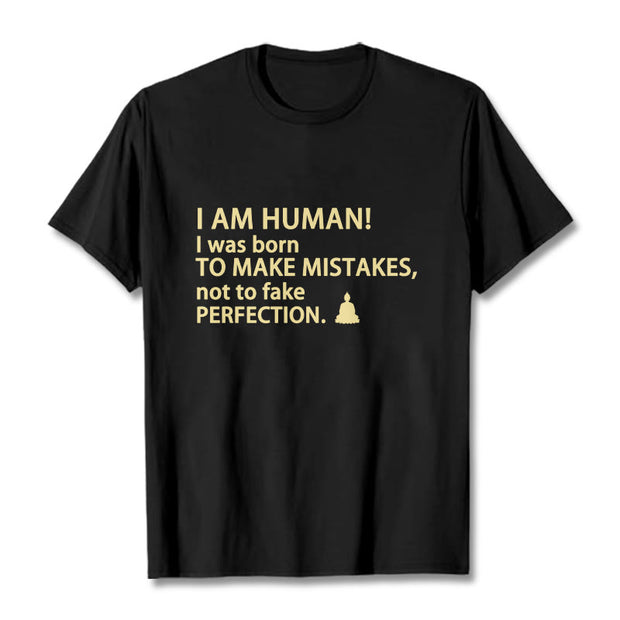 Buddha Stones I Am Human Tee T-shirt