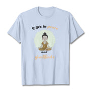 Buddha Stones I Live In Peace And Gratitude Illustration Buddha Tee T-shirt