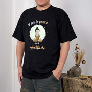 Buddha Stones I Live In Peace And Gratitude Illustration Buddha Tee T-shirt