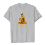 Buddha Stones Stop Expecting From others Buddha Tee T-shirt