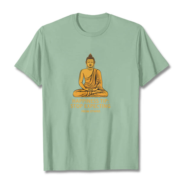 Buddha Stones Stop Expecting From others Buddha Tee T-shirt