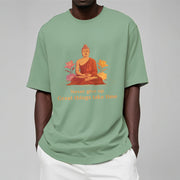 Buddha Stones Never Give Up Tee T-shirt