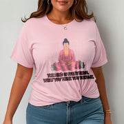 Buddha Stones The Mind Is Everything Tee T-shirt