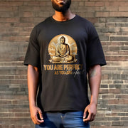 Buddha Stones You Are Perfect As You Are Tee T-shirt