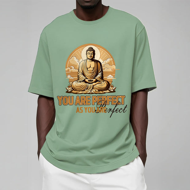 Buddha Stones You Are Perfect As You Are Tee T-shirt