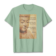 Buddha Stones What You Think You Become Tee T-shirt