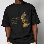 Buddha Stones A Disciplined Mind Brings Happiness Buddha Tee T-shirt