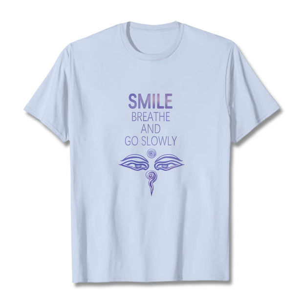 Buddha Stones SMILE BREATHE AND GO SLOWLY Eye Tee T-shirt T-Shirts BS Light Cyan 2XL