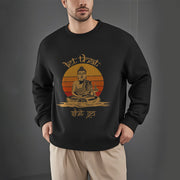 Buddha Stones Let That Shit Go Fleece Lined Polyester Sweatshirt