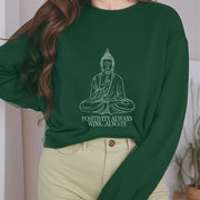 Buddha Stones Positivity Always Wins Fleece Lined Polyester Sweatshirt