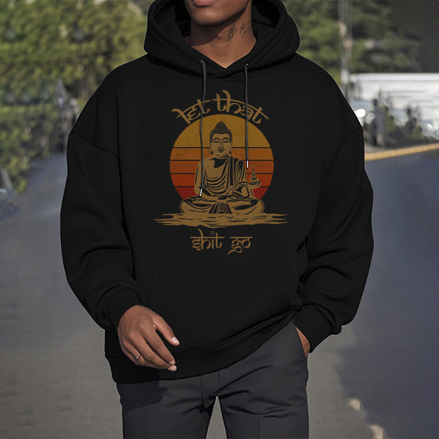 Buddha Stones Let That Shit Go Buddha Polyester Hoodie