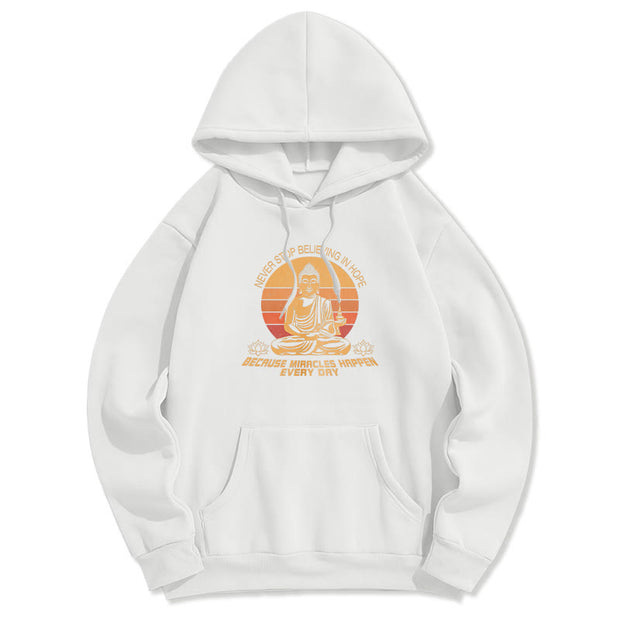 Buddha Stones Never Stop Believing In Hope Buddha Polyester Hoodie