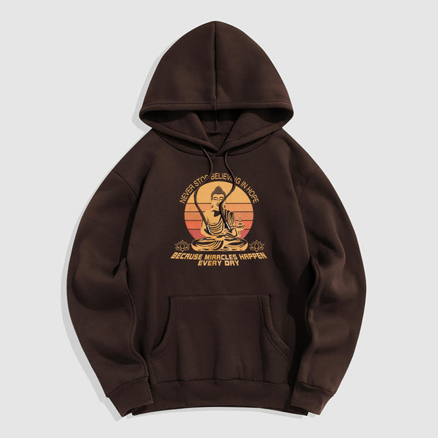 Buddha Stones Never Stop Believing In Hope Buddha Polyester Hoodie