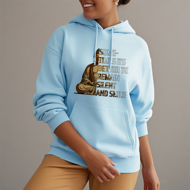 Buddha Stones Sometimes Its Better To Remain Silent And Smile Fleece Lined Polyester Hoodie