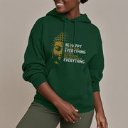 Buddha Stones You See Good In Everything Fleece Lined Polyester Hoodie