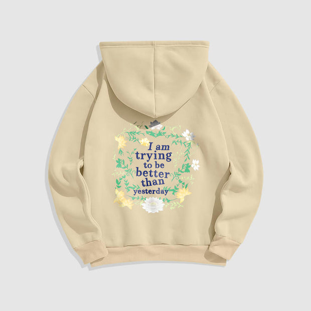 Buddha Stones Lotus I Am Trying To Be Better Fleece Lined Polyester Hoodie