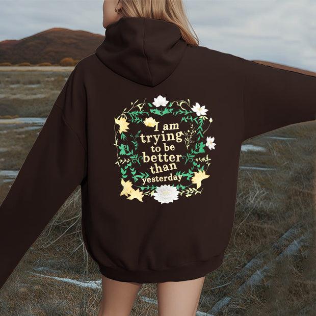 Buddha Stones Lotus I Am Trying To Be Better Fleece Lined Polyester Hoodie