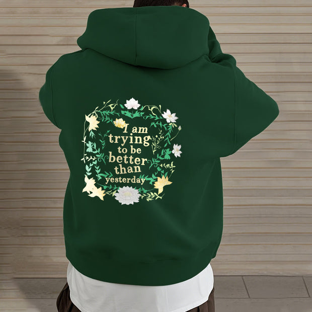 Buddha Stones Lotus I Am Trying To Be Better Fleece Lined Polyester Hoodie