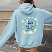 Buddha Stones Lotus I Am Trying To Be Better Fleece Lined Polyester Hoodie