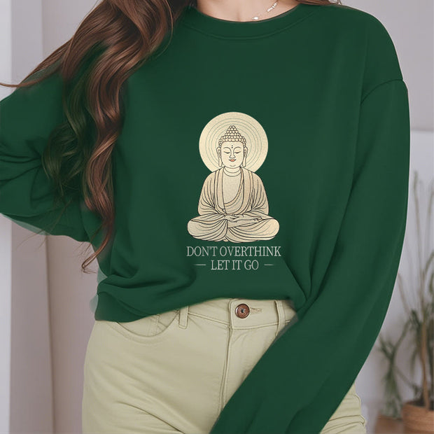 Buddha Stones Pure Color DON'T OVERTHINK Cotton Round Neck Sweatshirt