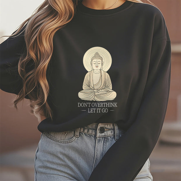 Buddha Stones Pure Color DON'T OVERTHINK Cotton Round Neck Sweatshirt