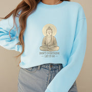 Buddha Stones Pure Color DON'T OVERTHINK Cotton Round Neck Sweatshirt