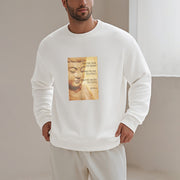 Buddha Stones WHAT YOU THINK YOU BECOME Round Neck Fleece Lined Sweatshirt