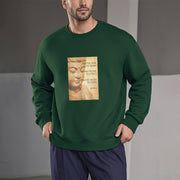 Buddha Stones WHAT YOU THINK YOU BECOME Cotton Round Neck Sweatshirt