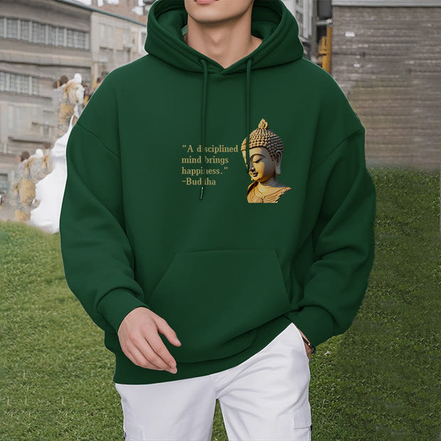 Buddha Stones A Disciplined Mind Brings Happiness Fleece Lined Polyester Hoodie