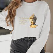 Buddha Stones A Disciplined Mind Brings Happiness Fleece Lined Polyester Sweatshirt